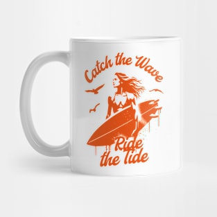 Catch the Wave - Ride the Tide Mug